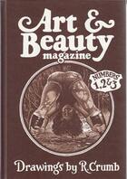 Couverture du livre « Robert crumb: art & beauty: volumes 1 - 3 » de Robert Crumb aux éditions David Zwirner