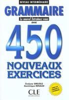 Couverture du livre « Gram 450 nouveaux exer niv int » de Renaud/Sirejols aux éditions Cle International