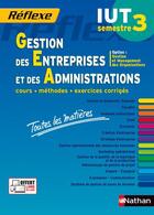 Couverture du livre « REFLEXE t.27 ; gestion des entreprises et des administrations ; semestre 3 ; IUT ; toutes les matières (édition 2015) » de  aux éditions Nathan