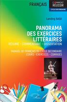 Couverture du livre « Panorama des exercices littéraires : Résumé - commentaire - dissertation manuel de français du cycle secondaire cours - exercices - corrigés » de Landing Badji aux éditions L'harmattan