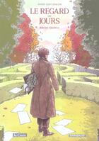 Couverture du livre « Le regard des jours - tome 0 - le regard des jours » de Frappat aux éditions Dargaud