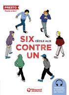 Couverture du livre « Six contre un » de Cecile Alix aux éditions Magnard