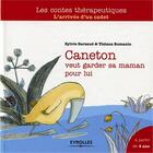 Couverture du livre « Caneton veut garder sa maman pour lui ; l'arrivée d'un cadet ; à partir de 4 ans » de Tiziana Romanin et Sylvie Sarzaud aux éditions Eyrolles