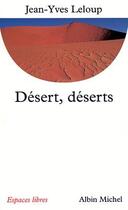 Couverture du livre « Désert, déserts » de Jean-Yves Leloup aux éditions Albin Michel