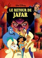 Couverture du livre « Le retour de Jafar » de Disney aux éditions Disney Hachette