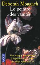 Couverture du livre « Le Peintre Des Vanites » de Deborah Moggach aux éditions Pocket
