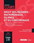 Couverture du livre « Droit des régimes matrimoniaux, du PACS et du concubinage (6e édition) » de Bernard Beignier et Sarah Torricelli-Chrifi aux éditions Lgdj