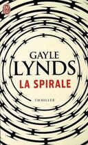 Couverture du livre « La spirale » de Gayle Lynds aux éditions J'ai Lu