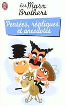 Couverture du livre « Pensees, repliques et anecdotes - les marx brothers » de  aux éditions J'ai Lu