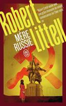 Couverture du livre « Mère Russie » de Robert Littell aux éditions J'ai Lu