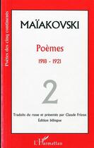 Couverture du livre « Poèmes t.2 ; 1918-1921 » de Vladimir Maiakovski aux éditions Editions L'harmattan