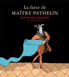 Couverture du livre « La farce de maître Pathelin » de David Prudhomme aux éditions Actes Sud