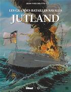 Couverture du livre « Jutland » de Jean-Yves Delitte aux éditions Glenat