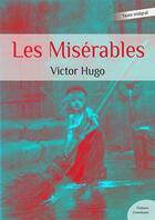 Couverture du livre « Les misérables » de Victor Hugo aux éditions Culture Commune