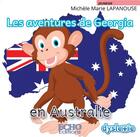 Couverture du livre « Les aventures de Georgia en Australie » de Michele Marie Lapanouse aux éditions Echo Editions
