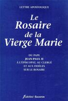 Couverture du livre « Rosaire de la vierge Marie » de Jean-Paul Ii aux éditions Salvator