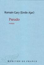 Couverture du livre « Pseudo » de Romain Gary aux éditions Mercure De France
