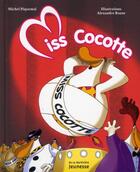 Couverture du livre « Miss cocotte » de Michel Piquemal et Alexandre Roane aux éditions La Martiniere Jeunesse