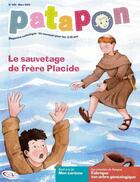 Couverture du livre « Le sauvetage de frère Placide » de Revue Patapon aux éditions Tequi