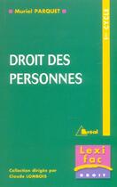 Couverture du livre « Droit Civil Les Personnes » de Muriel Parquet aux éditions Breal
