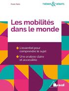 Couverture du livre « Les mobilités dans le monde » de Frank Paris aux éditions Breal