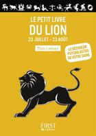 Couverture du livre « Le petit livre du lion » de Marie Lombard aux éditions First