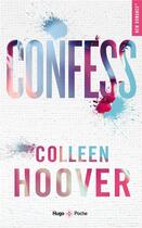 Couverture du livre « Confess » de Colleen Hoover aux éditions Hugo Poche