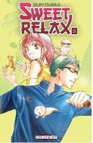 Couverture du livre « Sweet relax Tome 3 » de Izumi Tsubaki aux éditions Delcourt