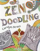 Couverture du livre « Zendoodling » de Carolyn Scrace aux éditions De Saxe