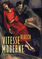 Couverture du livre « Vitesse moderne Tome 1 » de Blutch aux éditions Dupuis