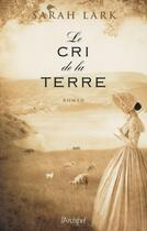 Couverture du livre « Le cri de la terre » de Sarah Lark aux éditions Archipel