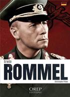 Couverture du livre « Rommel » de Christophe Prime aux éditions Orep