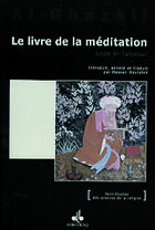 Couverture du livre « Le livre de la méditation ; at-tafakkur » de Abu Hamid Al-Ghazali aux éditions Albouraq