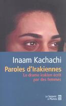 Couverture du livre « Paroles d' irakienne » de Saaai Mohammed Al aux éditions Serpent A Plumes