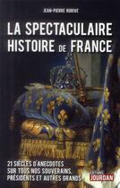 Couverture du livre « Curieuses histoires des grands de france » de Jean-Pierre Rorive aux éditions Jourdan