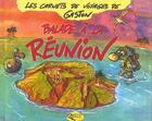 Couverture du livre « Balade à la Réunion » de Gaston aux éditions Orphie