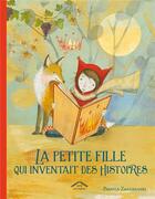 Couverture du livre « La petite fille qui inventait des histoires » de Pamela Zagarenski aux éditions Circonflexe