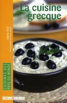 Couverture du livre « La cuisine grecque » de Liliane Otal aux éditions Sud Ouest Editions