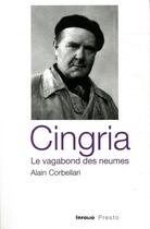 Couverture du livre « Cingria, le vagabond des neumes » de Alain Corbellari aux éditions Infolio