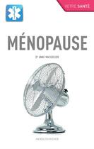 Couverture du livre « Ménopause » de Anne Macgregor aux éditions Modus Vivendi
