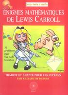 Couverture du livre « Enigmes mathematiques de lewis carroll » de Lewis Caroll aux éditions Pole