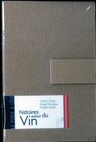 Couverture du livre « Histoires autour du vin » de Olivier Deck et Fantah Toure et Angel Pouyllau aux éditions Editions In8