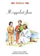 Couverture du livre « Il s'appelait Jean » de Mauricette Vial-Andru aux éditions Saint Jude