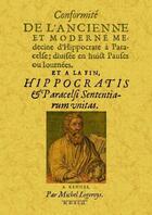 Couverture du livre « Conformité de l'ancienne et moderne médecine d'Hippocrate à Paracelse » de Michel Logeroys aux éditions Maxtor