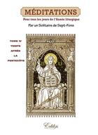 Couverture du livre « Méditations pour tous les jours de l'année liturgique t.4 » de Solitaire aux éditions Edilys