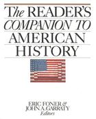 Couverture du livre « The Reader's Companion to American History » de John A Garraty aux éditions Houghton Mifflin Harcourt