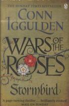 Couverture du livre « Wars of the roses: stormbird » de Conn Iggulden aux éditions Adult Pbs