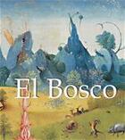 Couverture du livre « El Bosco » de Virginia Pitts Rembert aux éditions Parkstone International