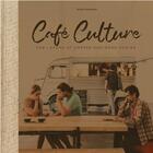 Couverture du livre « Cafe culture » de Schneider Robert aux éditions Images Publishing