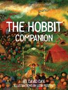 Couverture du livre « The Hobbit Companion » de David Day aux éditions Pavilion Books Company Limited